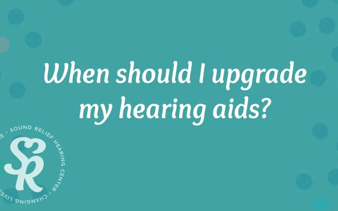 Upgrading Hearing Technology